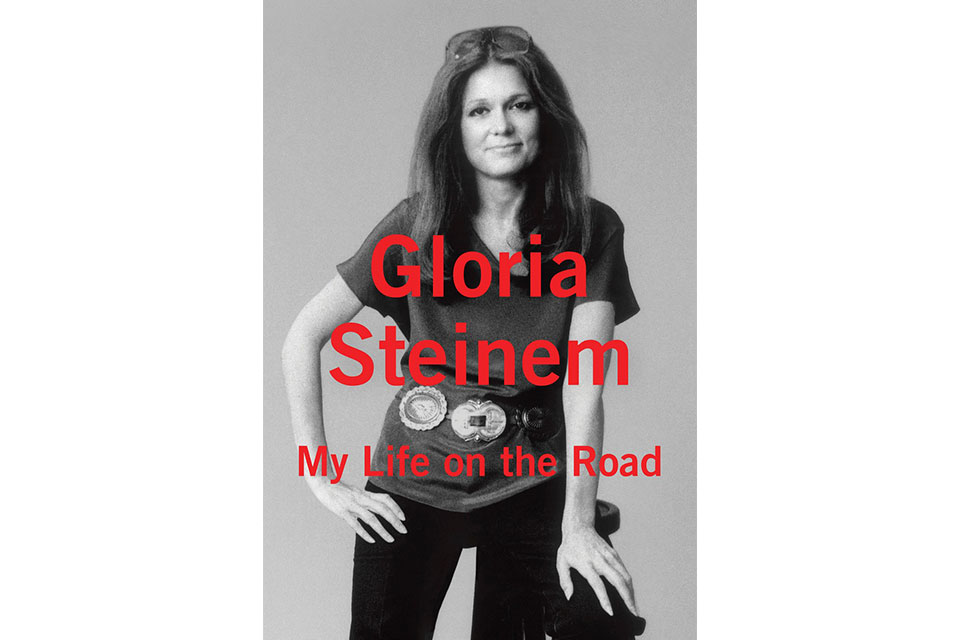 gloria steinem on the road