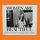 A Rare Find, Garry Winogrand’s Women are Beautiful