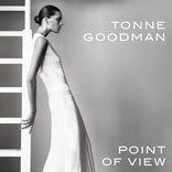 Point of View by Tonne Goodman