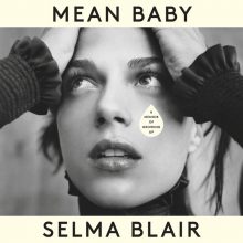 Word of Mouth: Mean Baby