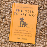Jill Brooke On: The Need to Say No