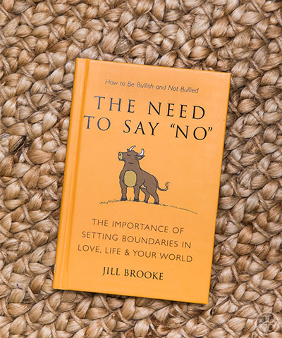 Jill Brooke On: The Need to Say No