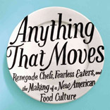 To Read: Dana Goodyear’s Anything That Moves