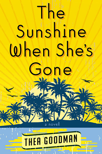 Book of the Week: The Sunshine When She’s Gone