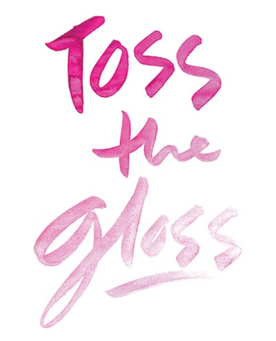 Book of the Week: Andrea Robinson’s Toss the Gloss