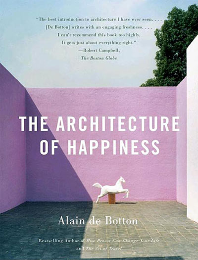 Book of the Week:  The Architecture of Happiness