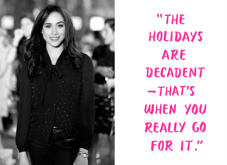 Tastemaker: Meghan Markle on the Holidays